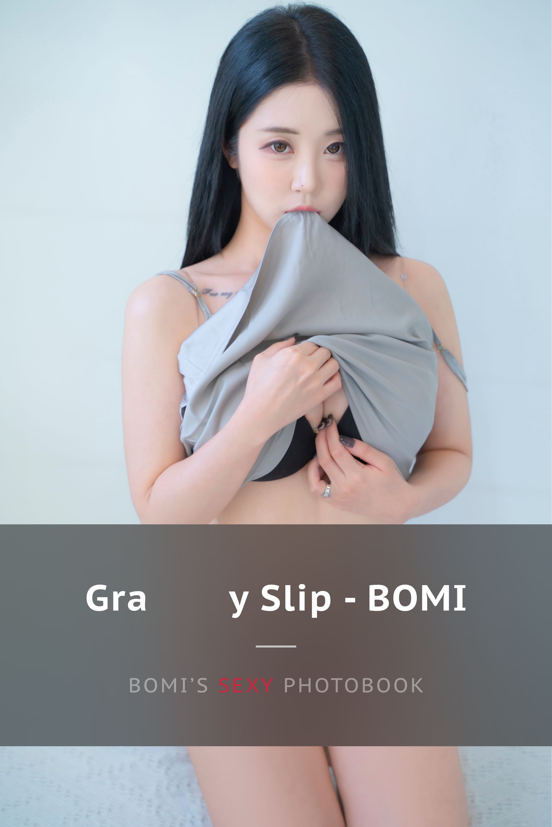 Bomi [ϺFandingд] Gray Slip P.1 